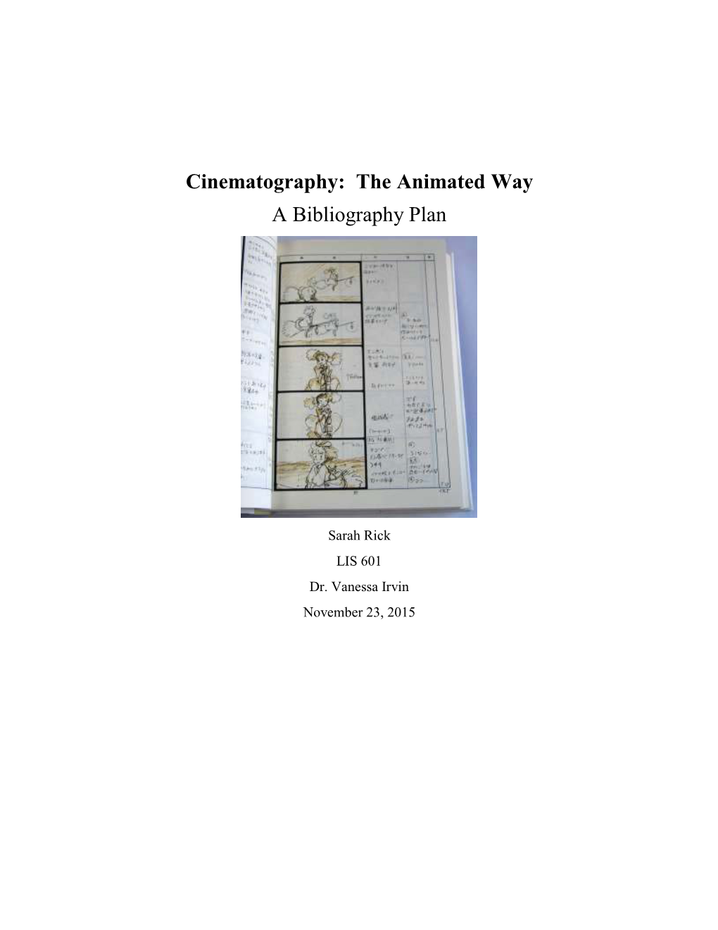 Cinematography: the Animated Way a Bibliography Plan