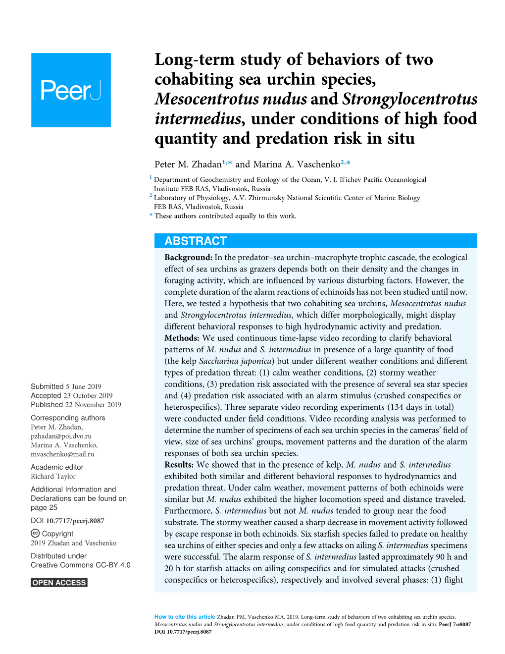 Long-Term Study of Behaviors of Two Cohabiting Sea Urchin Species, Mesocentrotus Nudus and Strongylocentrotus Intermedius, Under