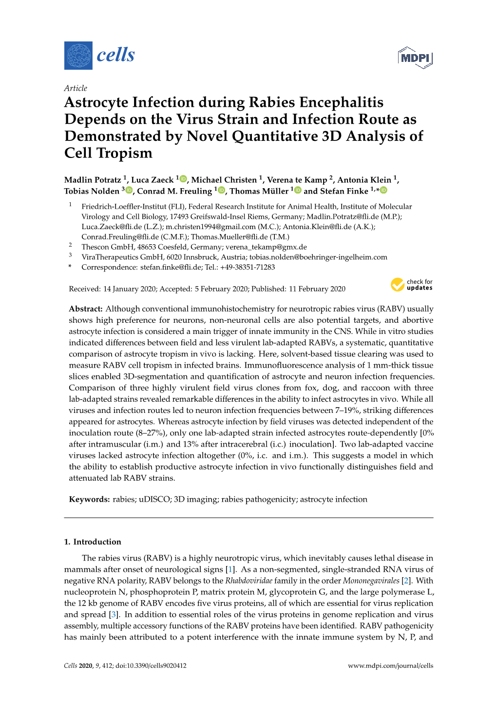 Astrocyte Infection During Rabies Encephalitis Depends on the Virus Strain and Infection Route As Demonstrated by Novel Quantitative 3D Analysis of Cell Tropism