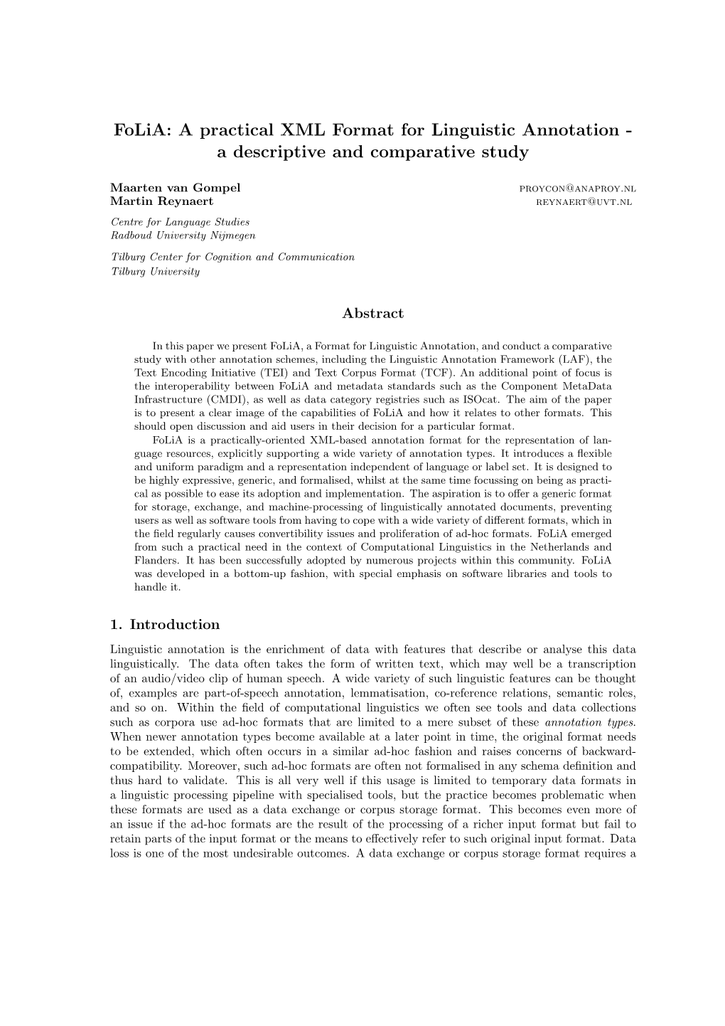 Folia: a Practical XML Format for Linguistic Annotation - a Descriptive and Comparative Study