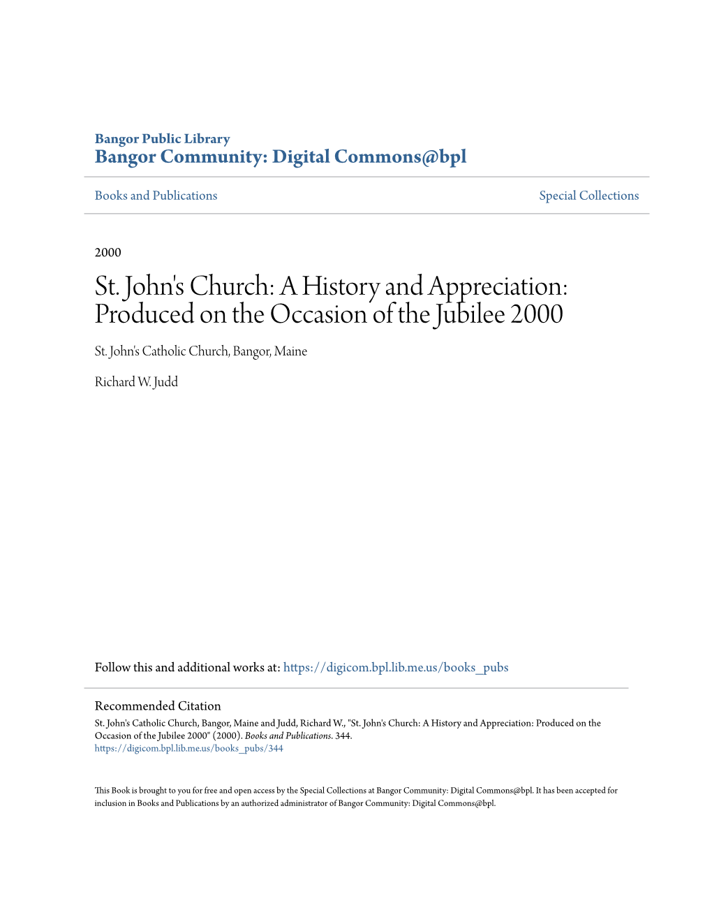 St. John's Church: a History and Appreciation: Produced on the Occasion of the Jubilee 2000 St