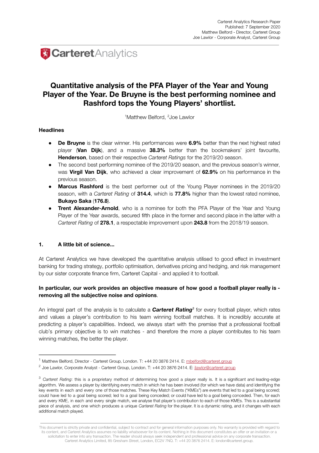 Quantitative Analysis of the PFA Player of the Year and Young Player of the Year. De Bruyne Is the Best Pe