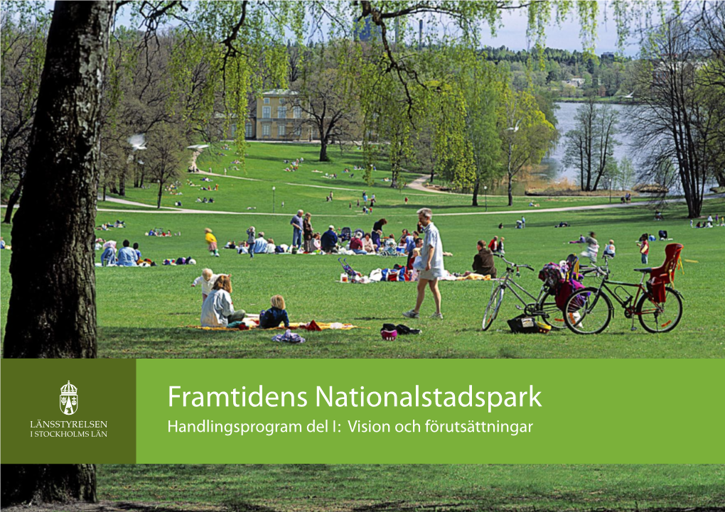Framtidens Nationalstadspark, Handlingsprogram Del 1.Pdf