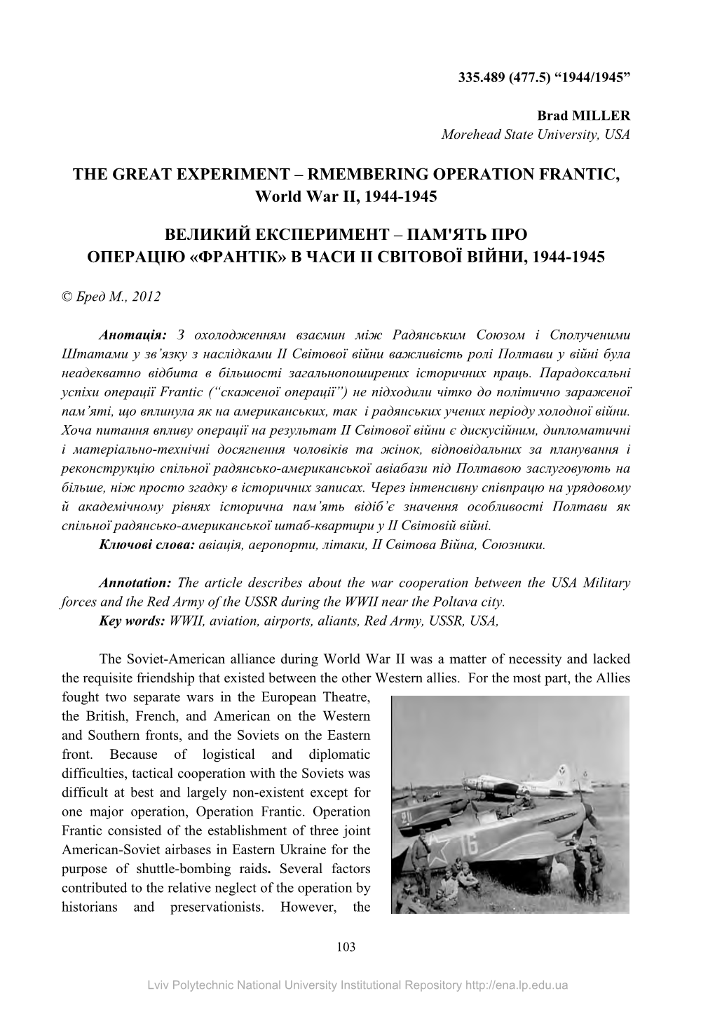 RMEMBERING OPERATION FRANTIC, World War II, 1944-1945