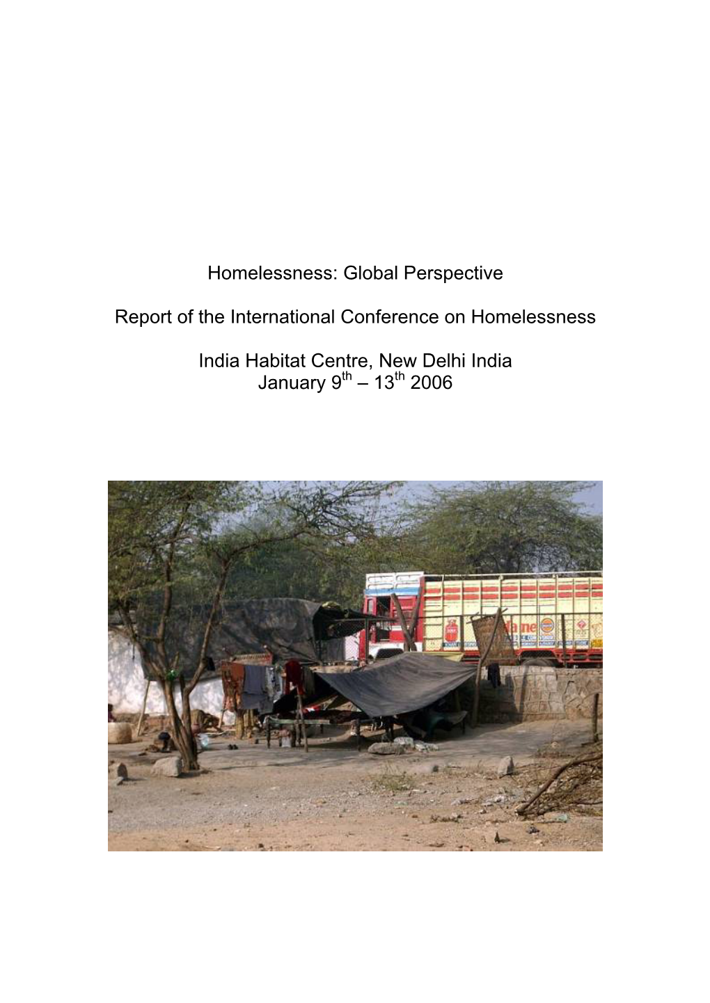 Homelessness: Global Perspective
