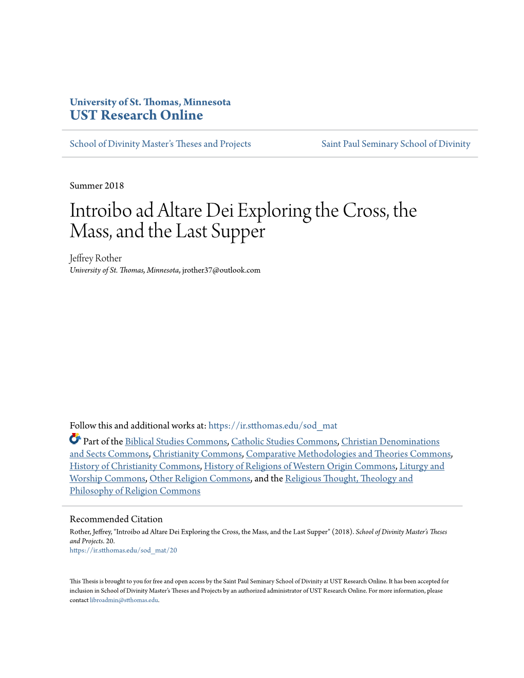 Introibo Ad Altare Dei Exploring the Cross, the Mass, and the Last Supper Jeffrey Rother University of St