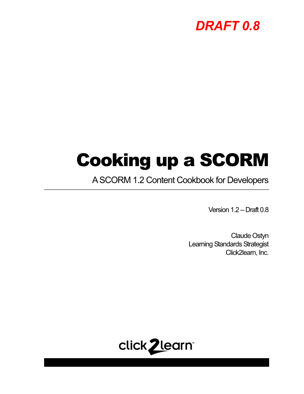 SCORM 1.2 Content Cookbook for Developers