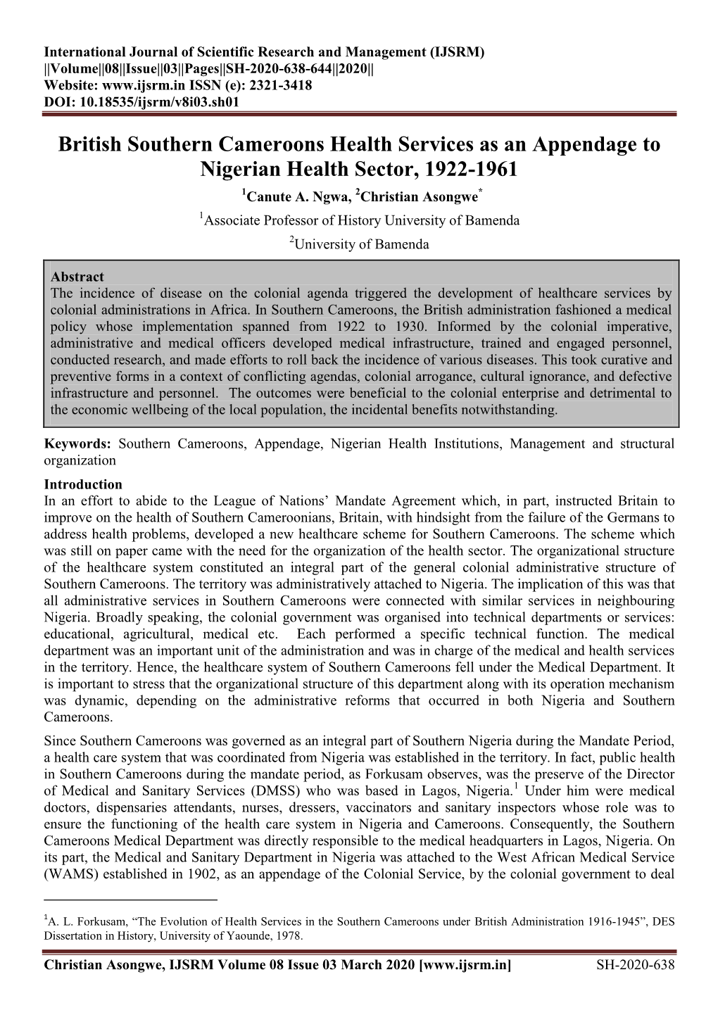 British Southern Cameroons Health Services As an Appendage to Nigerian Health Sector, 1922-1961 1Canute A