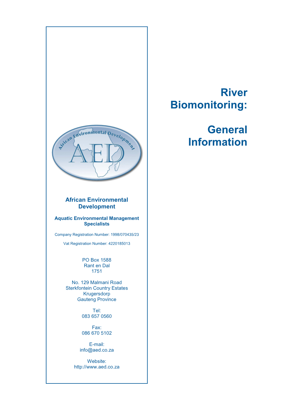 River Biomonitoring General Information