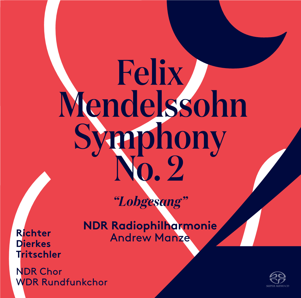Felix Mendelssohn Symphony No. 2
