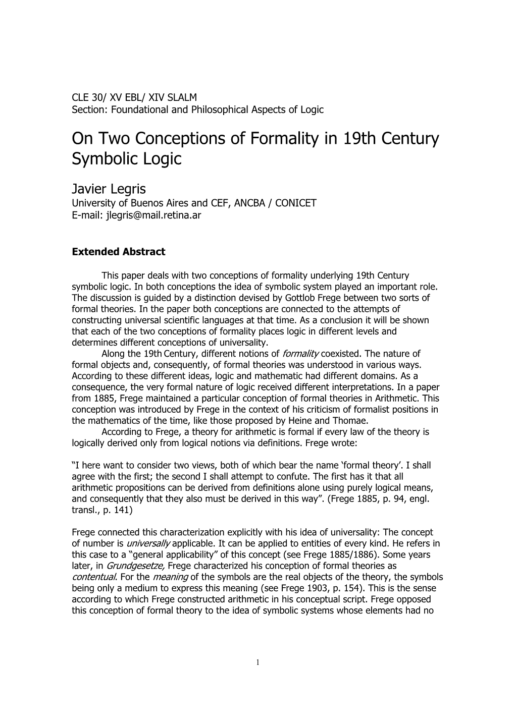 On Two Conceptions of Formality in 19Th Century Symbolic Logic