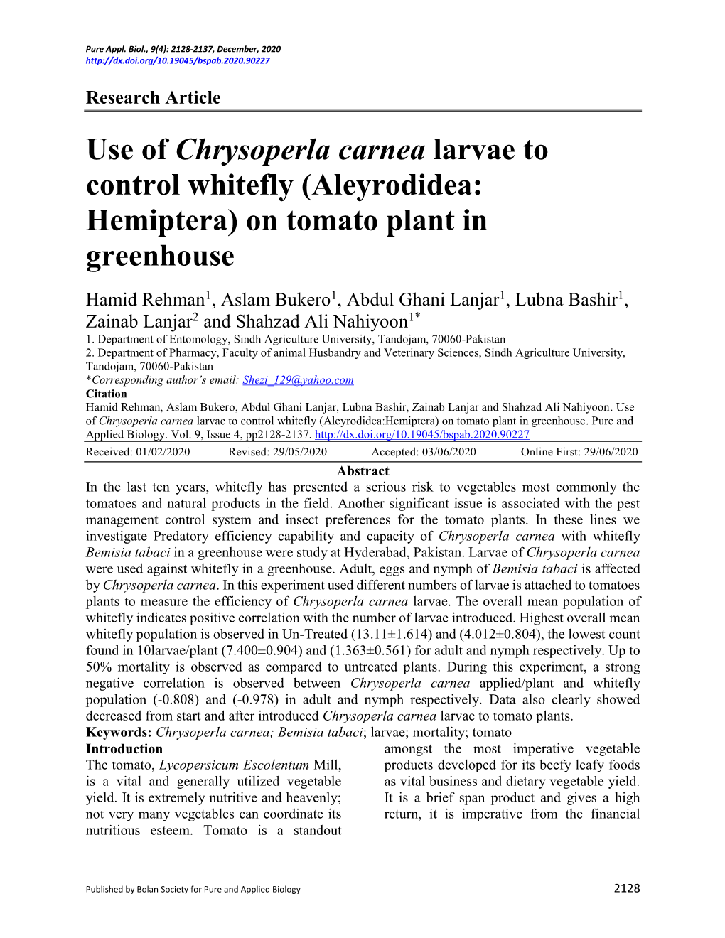 Use of Chrysoperla Carnea Larvae to Control Whitefly (Aleyrodidea: Hemiptera) on Tomato Plant in Greenhouse