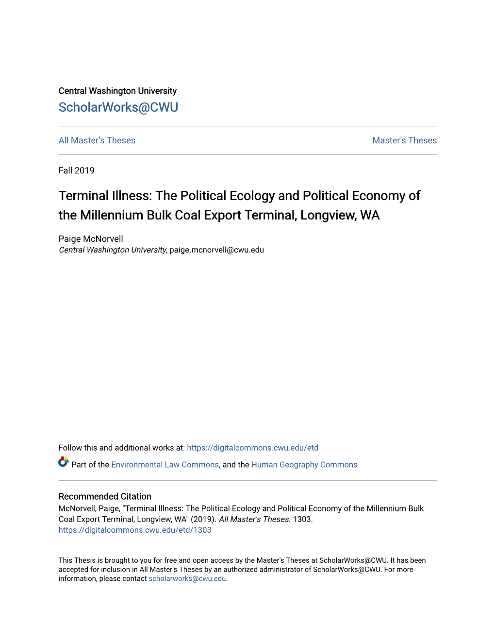 The Political Ecology and Political Economy of the Millennium Bulk Coal Export Terminal, Longview, WA