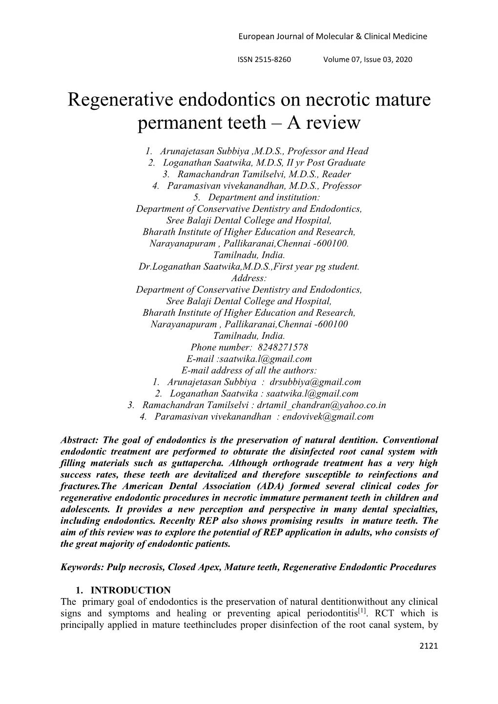Regenerative Endodontics on Necrotic Mature Permanent Teeth – a Review