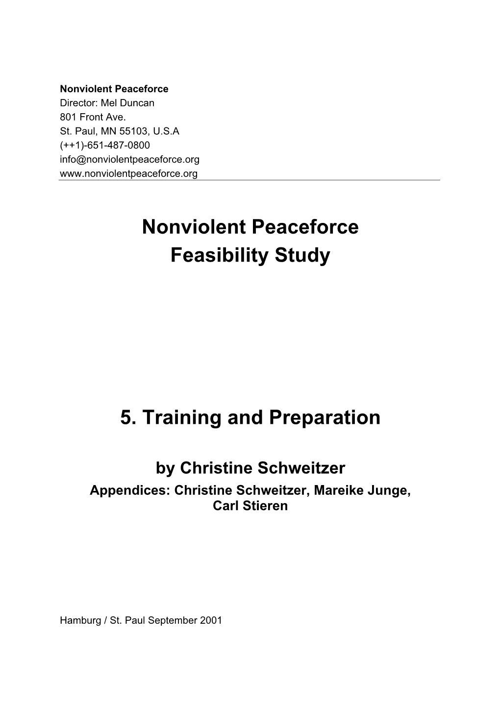 Nonviolent Peaceforce Feasibility Study 5. Training and Preparation