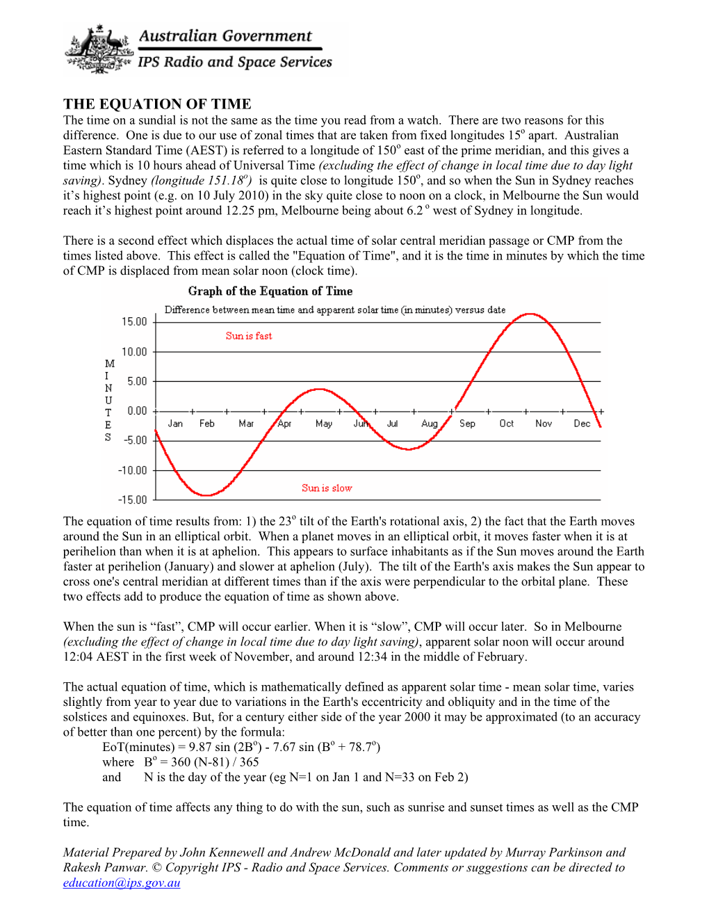 THE EQUATION of TIME the Time on a Sundial Is Not the Same As the Time You Read from a Watch