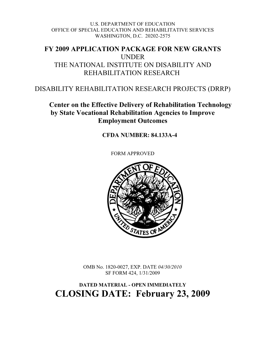 Fy 2009 Application Package for New Grants