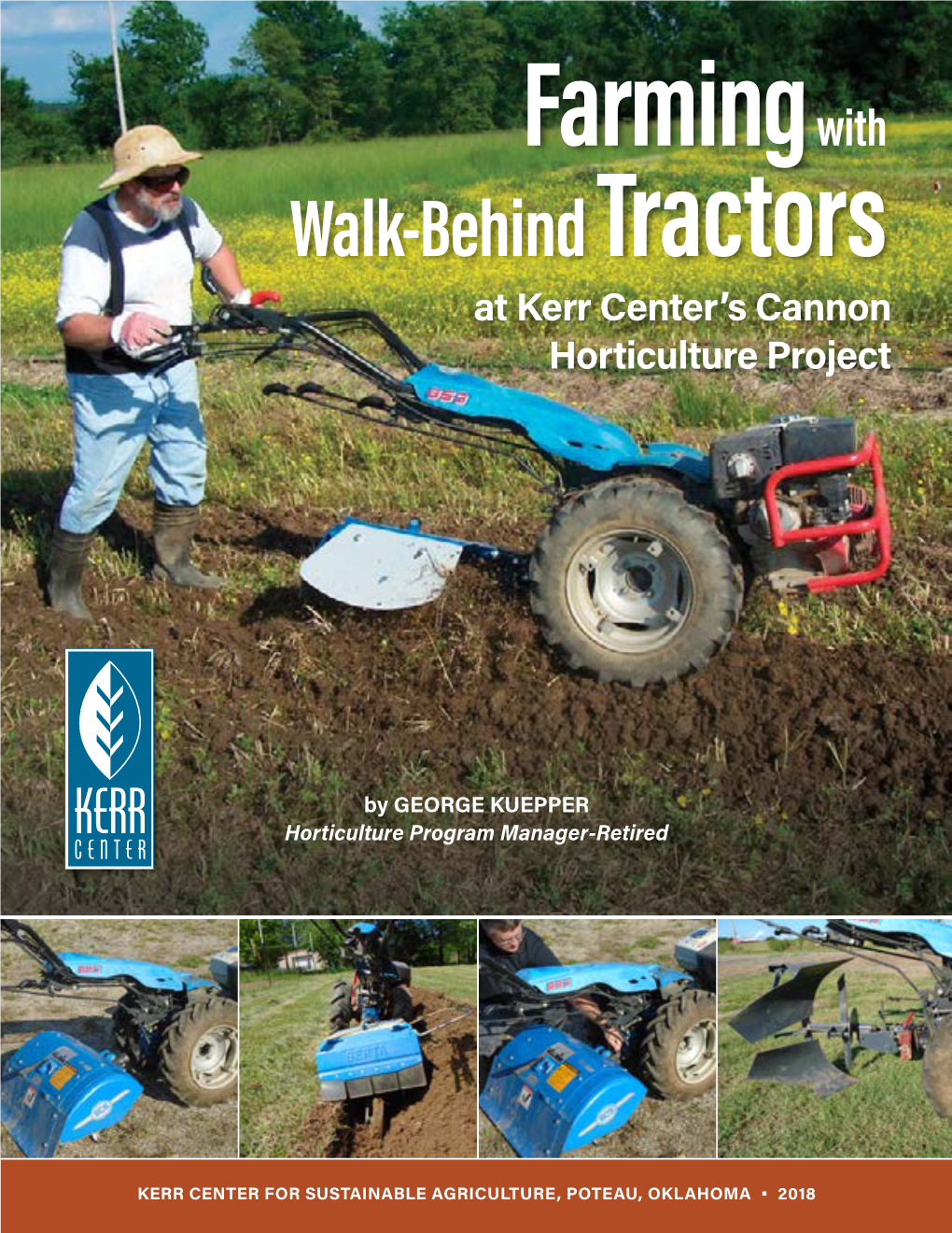 Farming with Walk-Behind Tractors at Kerr Center’S Cannon Horticulture Project