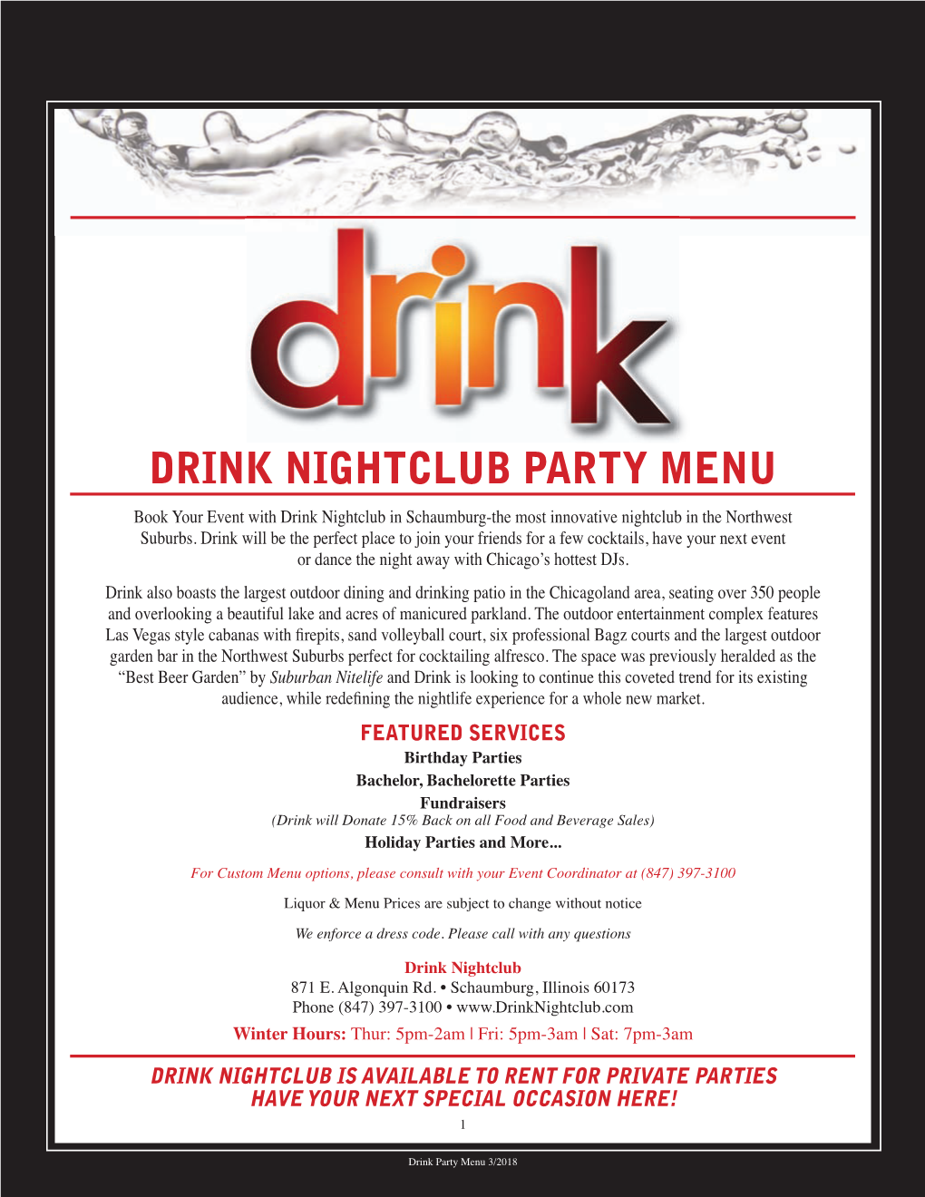 DRINK NIGHTCLUB PARTY MENU Book Your Event with Drink Nightclub in Schaumburg-The Most Innovative Nightclub in the Northwest Suburbs