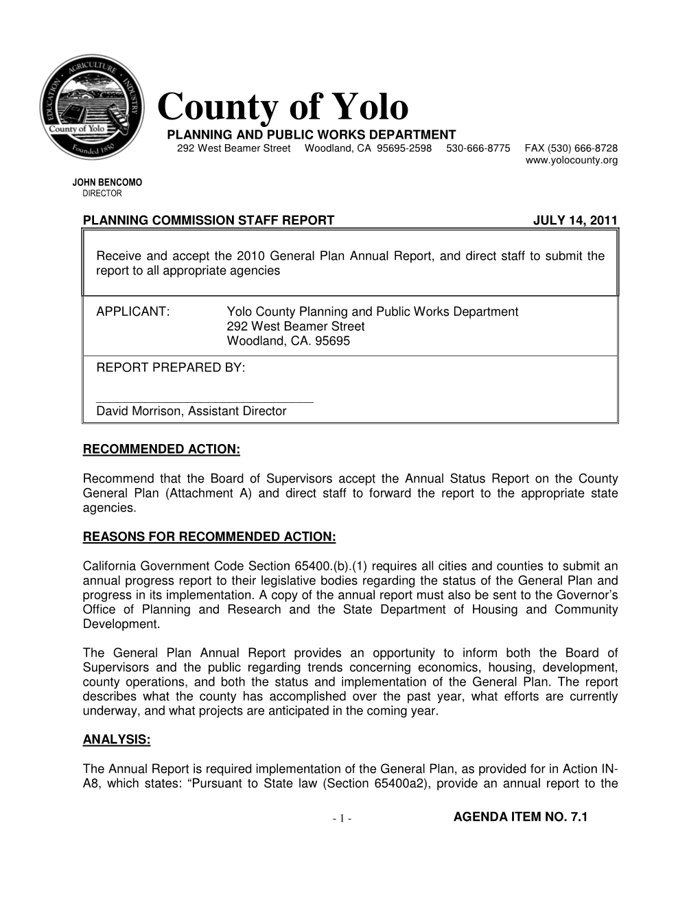 County of Yolo PLANNING and PUBLIC WORKS DEPARTMENT 292 West Beamer Street Woodland, CA 95695-2598 530-666-8775 FAX (530) 666-8728