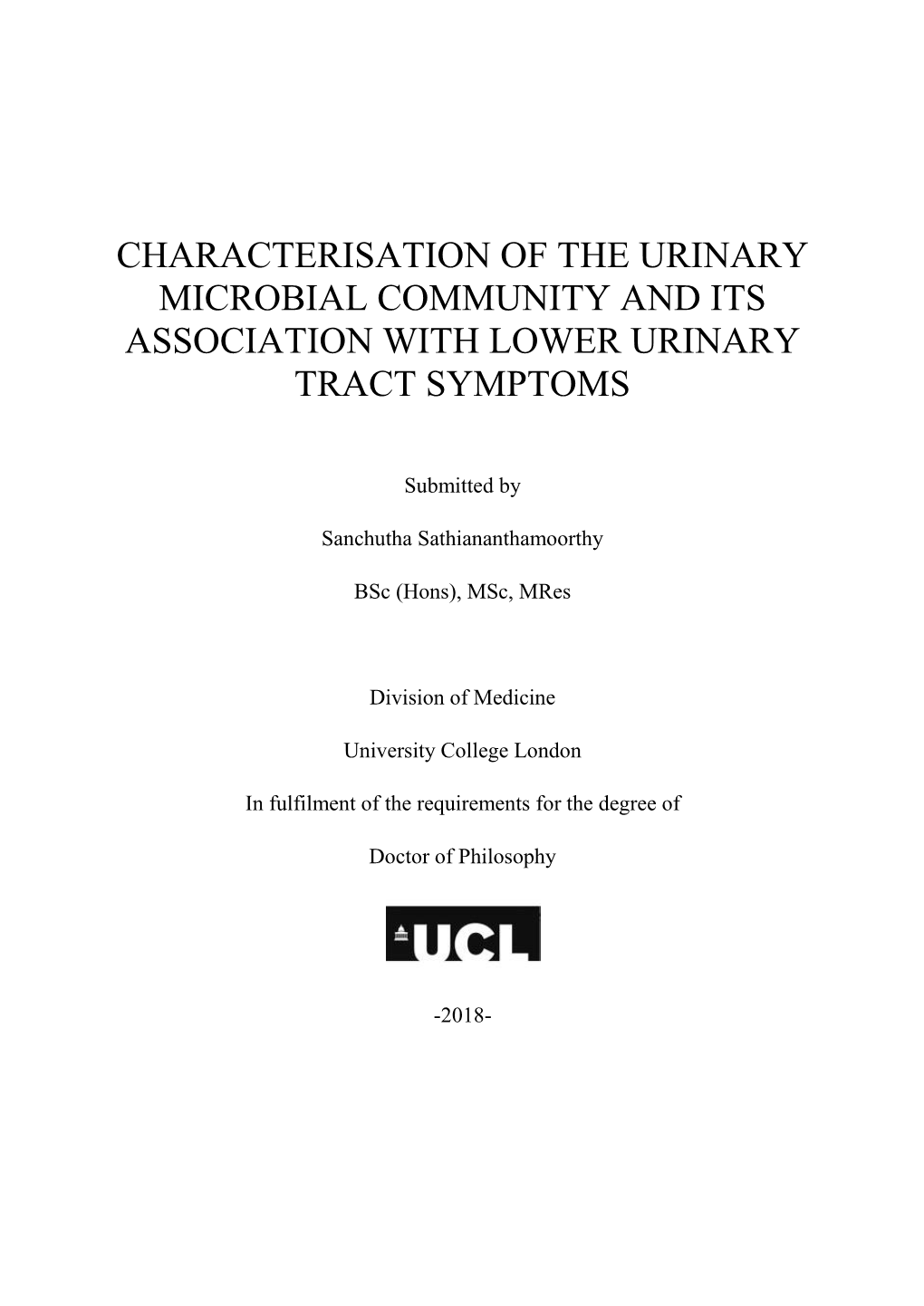 Characterisation of the Urinary Microbial Community and Its Association with Lower Urinary Tract Symptoms