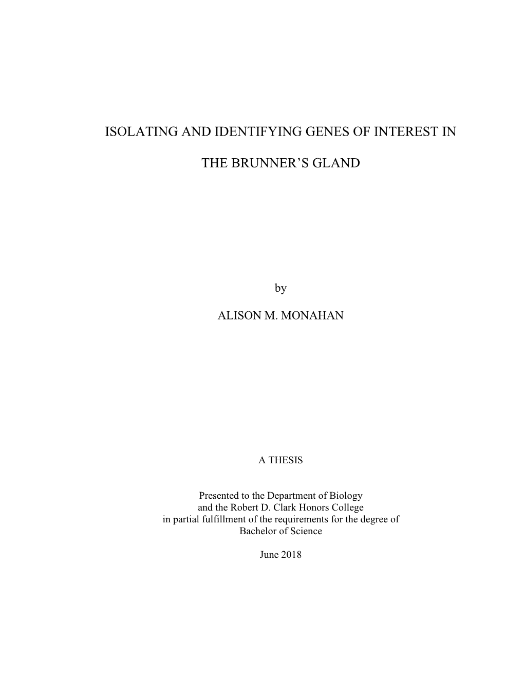 Isolating and Identifying Genes of Interest in the Brunner's Gland