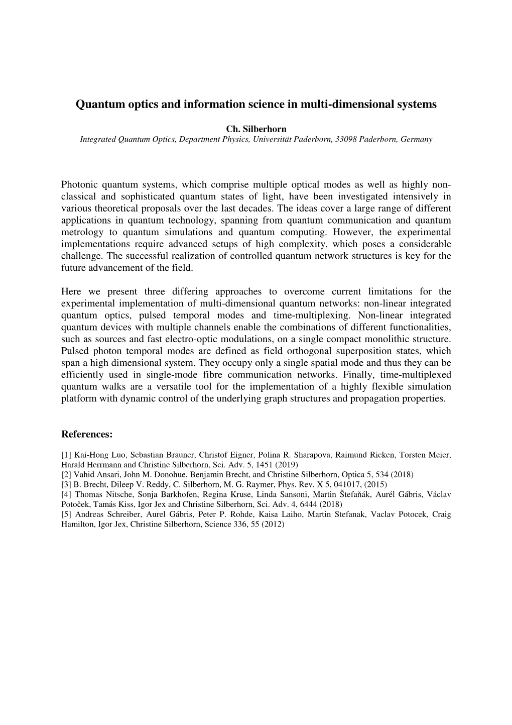 Quantum Optics and Information Science in Multi-Dimensional Systems