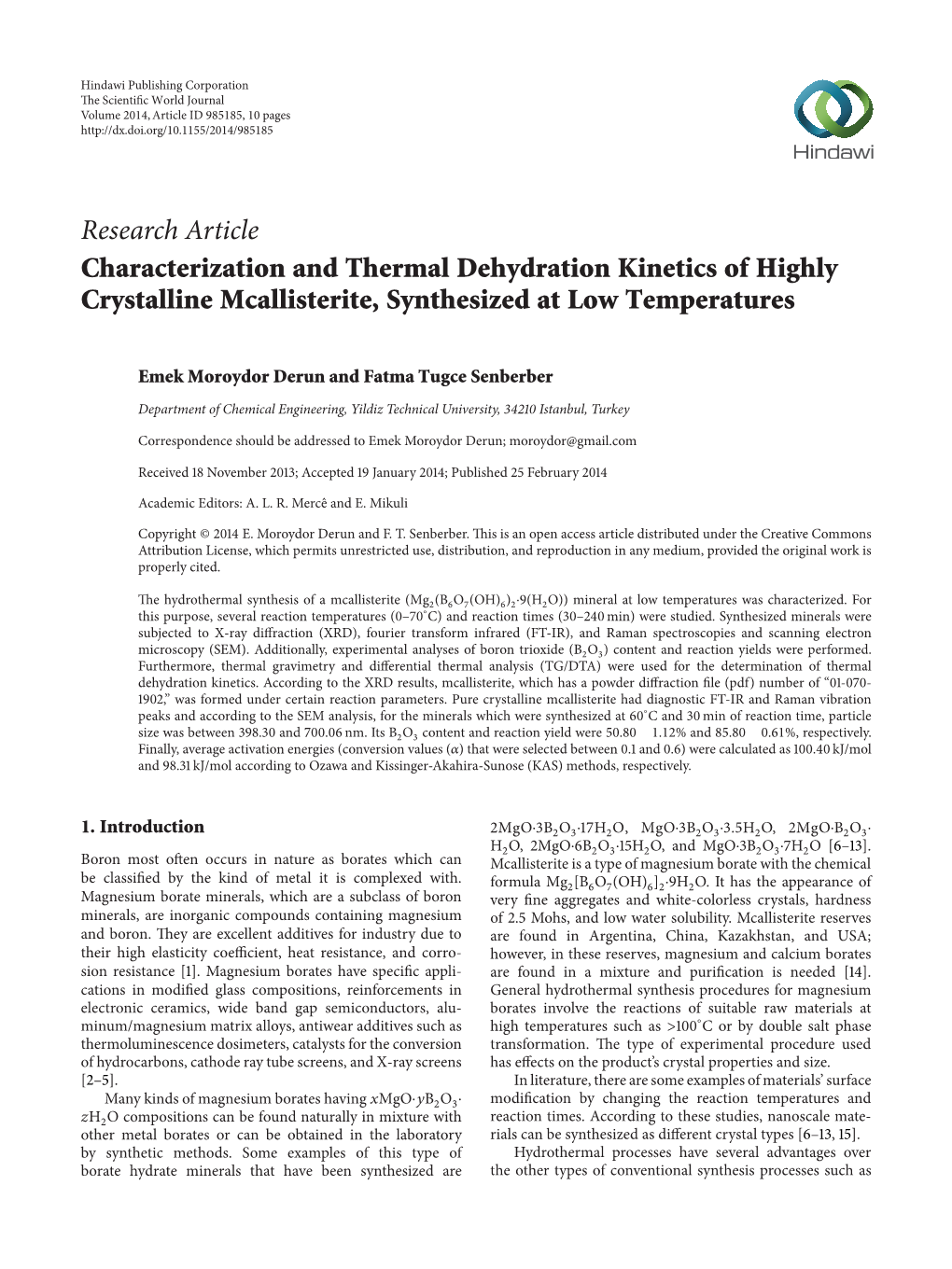 Characterization and Thermal Dehydration Kinetics of Highly Crystalline Mcallisterite, Synthesized at Low Temperatures