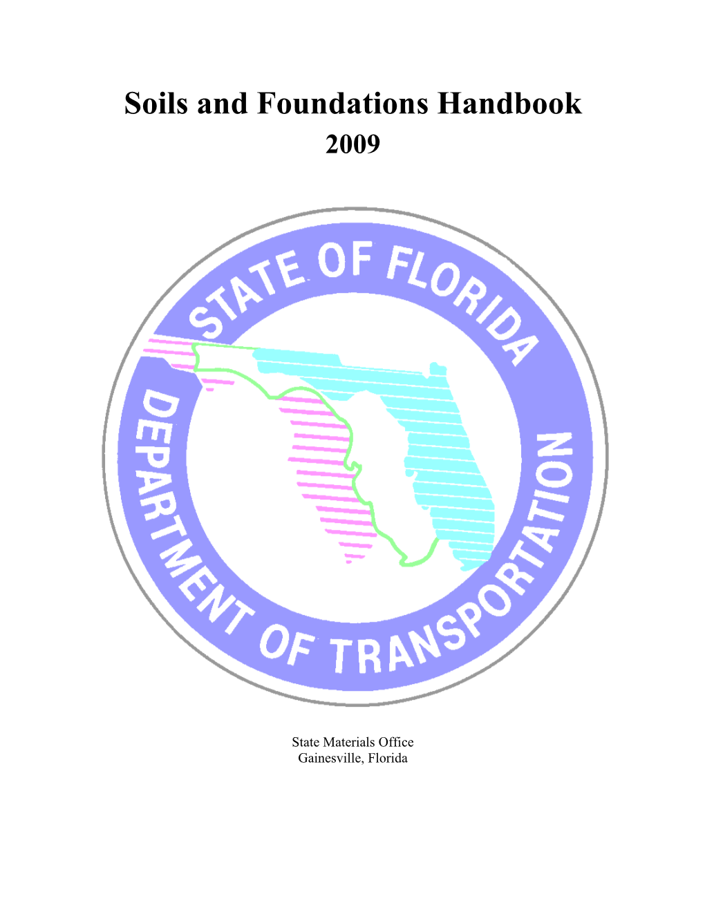 Soils and Foundation Handbook, 2002