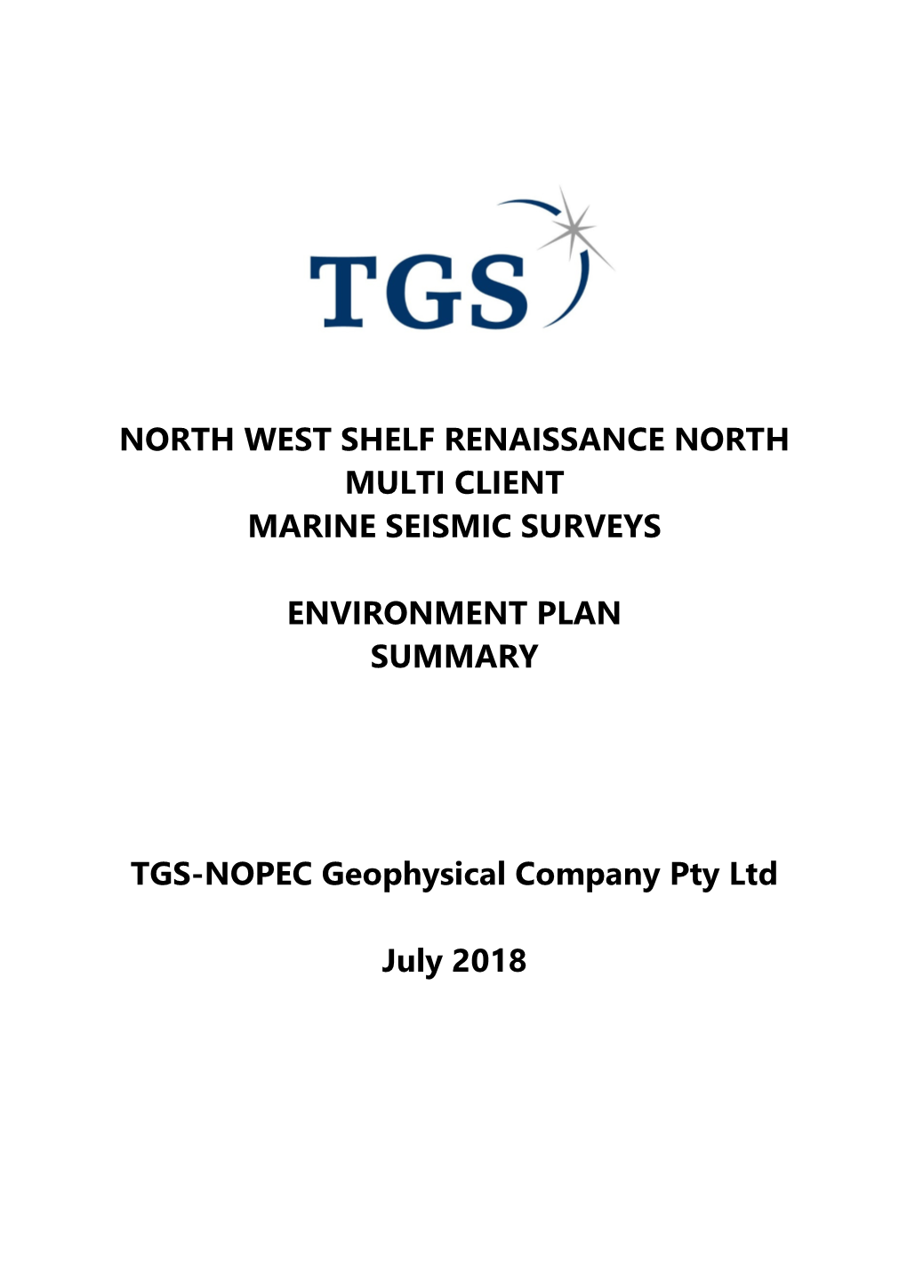 North West Shelf Renaissance North Multi Client Marine Seismic Surveys