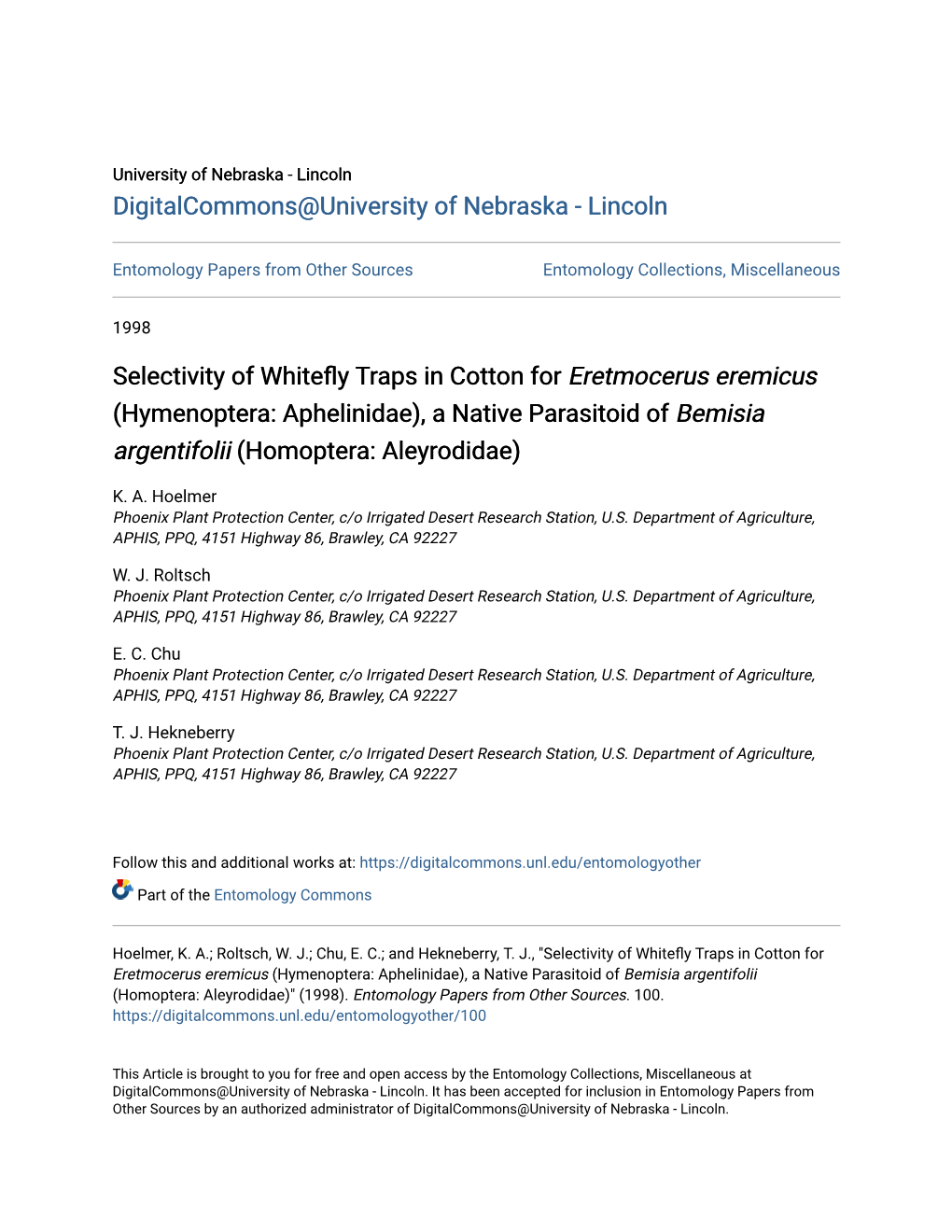 Selectivity of Whitefly Traps in Cotton for Eretmocerus Eremicus (Hymenoptera: Aphelinidae), a Native Parasitoid of Bemisia Argentifolii (Homoptera: Aleyrodidae)