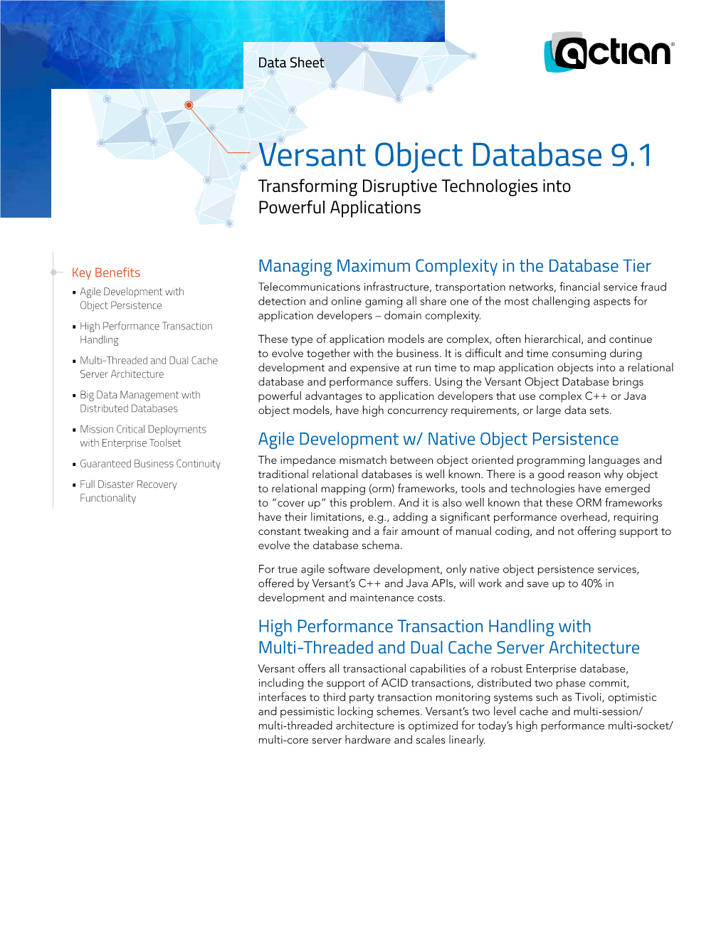 Versant Object Database 9.1 Transforming Disruptive Technologies Into Powerful Applications