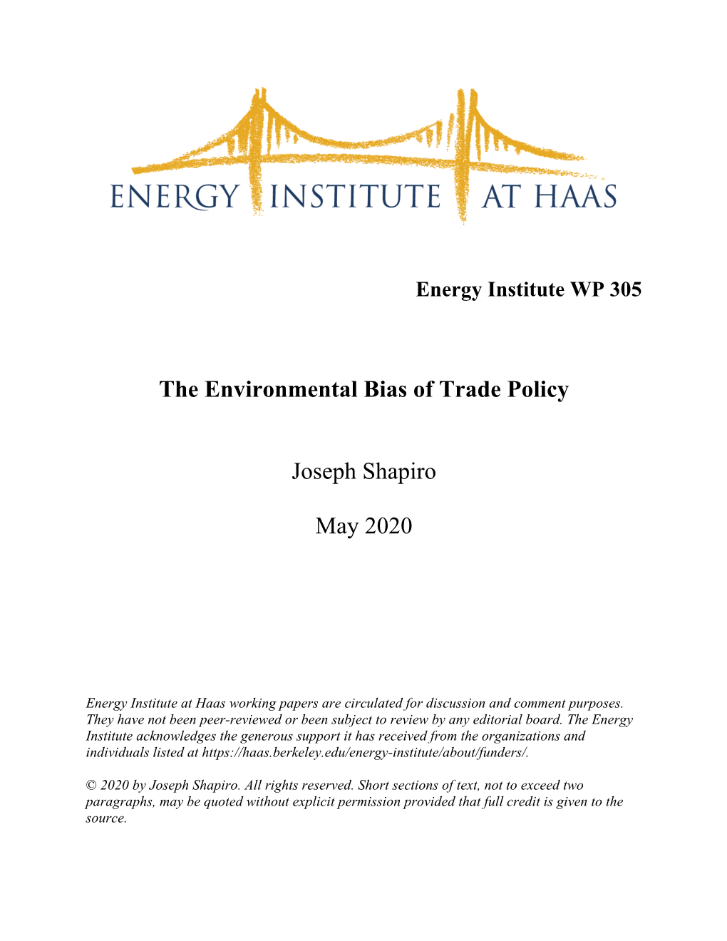 The Environmental Bias of Trade Policy Joseph Shapiro May 2020