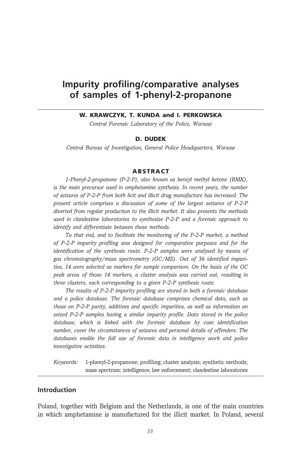 Impurity Profiling/Comparative Analyses of Samples of 1-Phenyl-2-Propanone