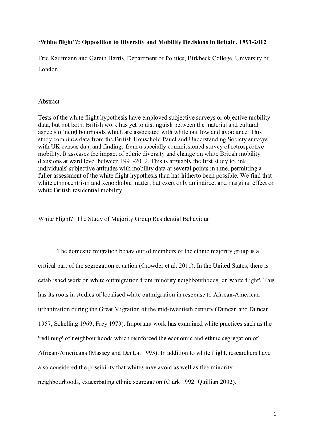 Opposition to Diversity and Mobility Decisions in Britain, 1991‐2012