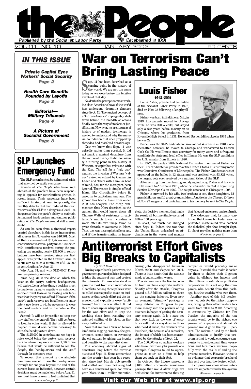 2002 50 CENTS in THIS ISSUE War on Terrorism Can’T Private Capital Eyes Workers’ Social Security Bring Lasting Peace Page 2 Ept