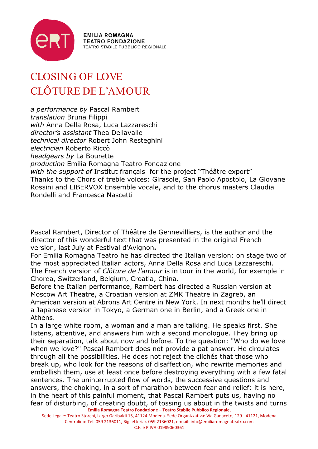 Closing of Love Cloture De L'amour