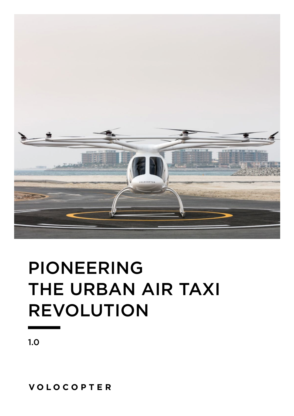 Pioneering the Urban Air Taxi Revolution