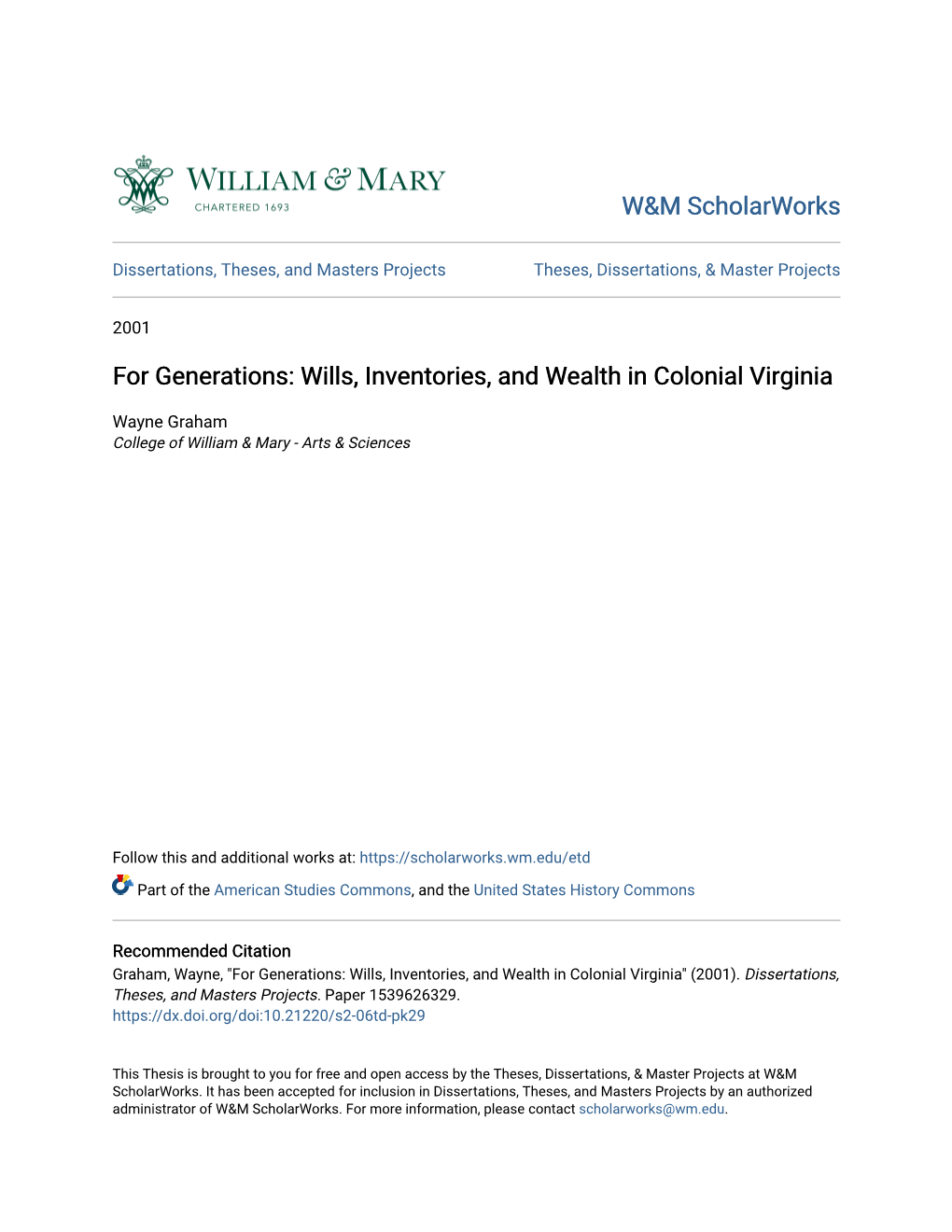 For Generations: Wills, Inventories, and Wealth in Colonial Virginia