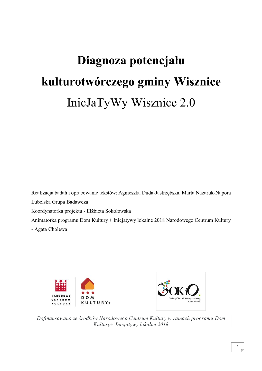 Diagnoza Potencjału Kulturotwórczego Gminy Wisznice Inicjatywy Wisznice 2.0