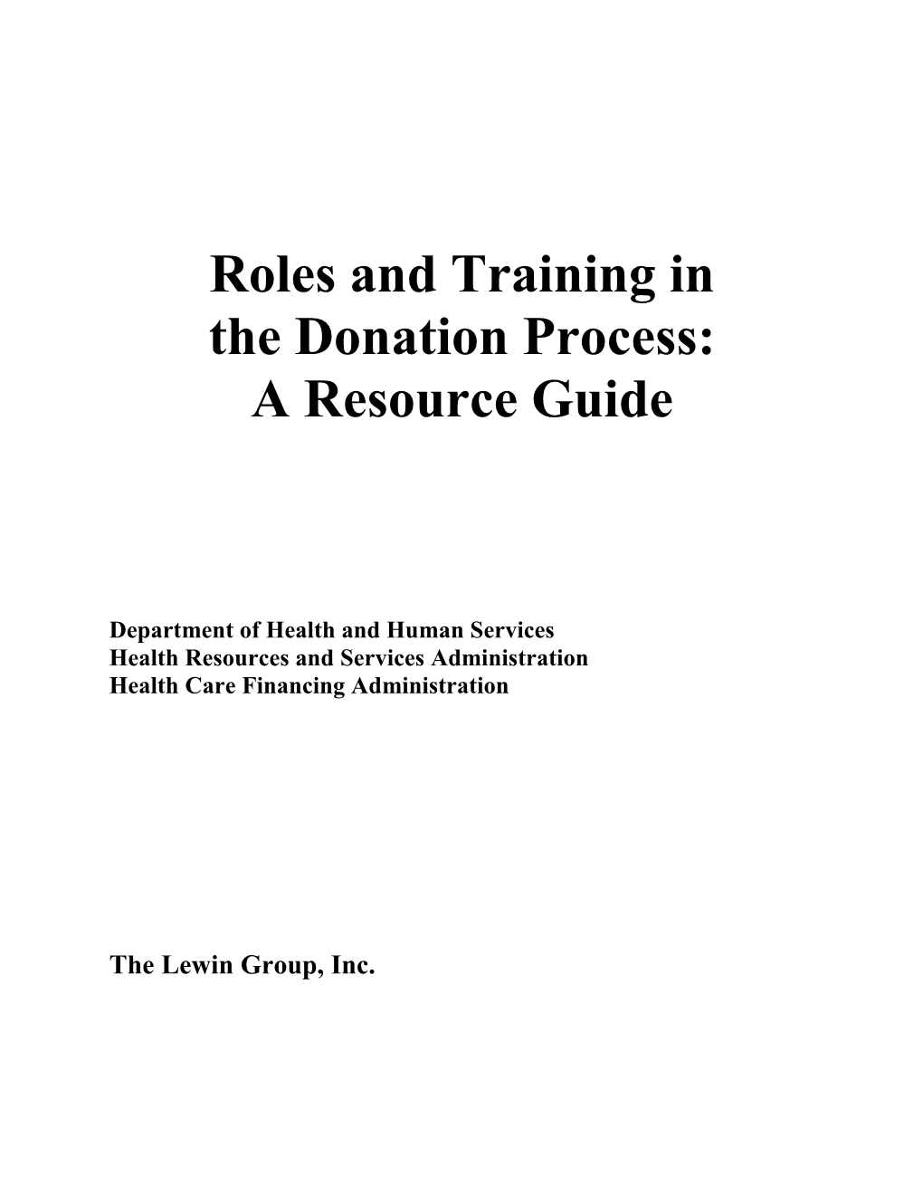 Roles and Training in the Donation Process: a Resource Guide