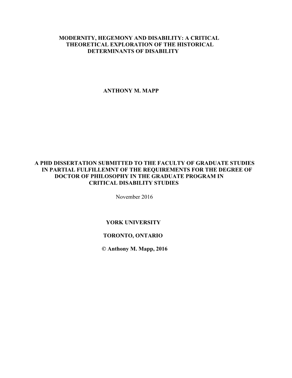 Modernity, Hegemony and Disability: a Critical Theoretical Exploration of the Historical Determinants of Disability