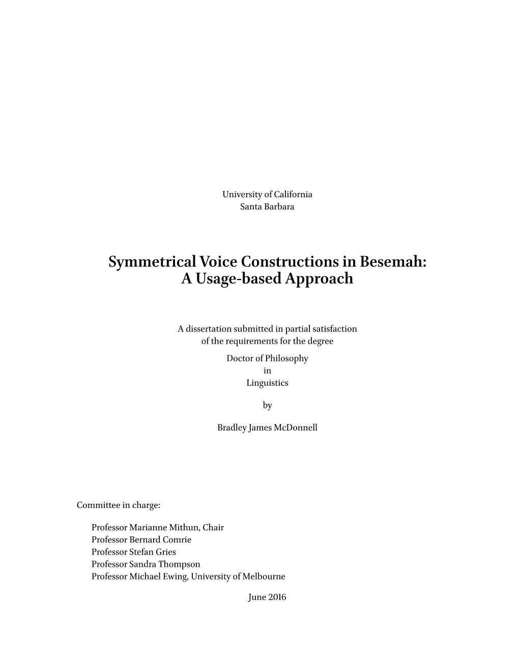 Symmetrical Voice Constructions in Besemah: a Usage-Based Approach