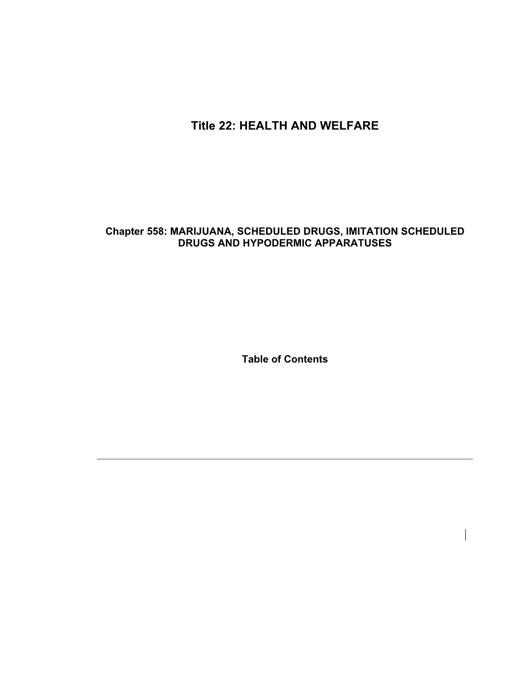 Title 22: HEALTH and WELFARE