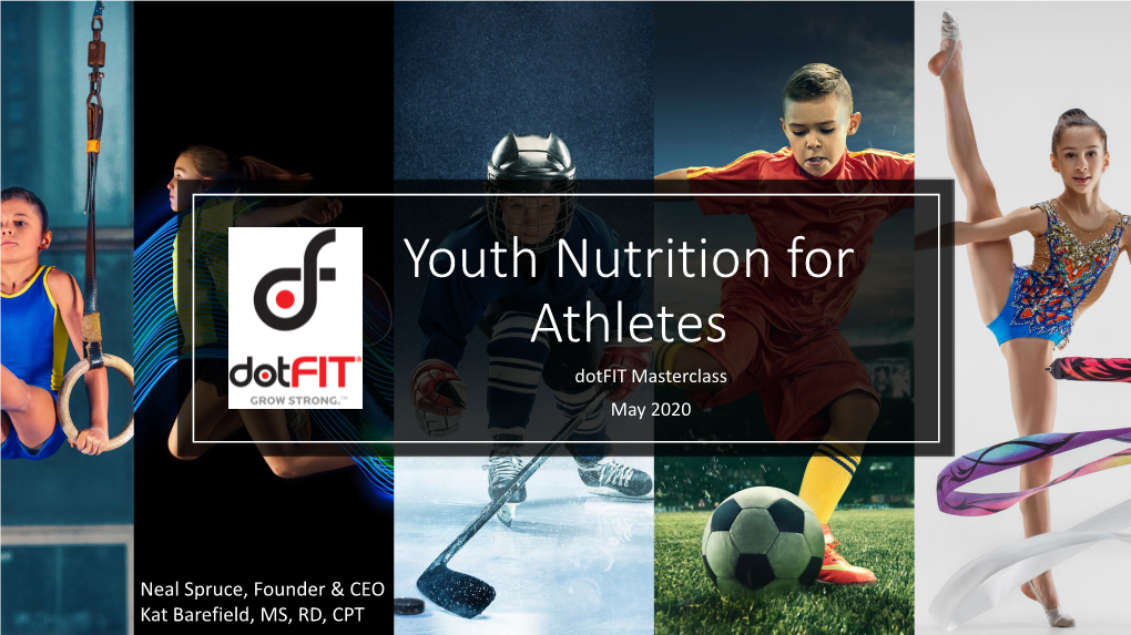 Youth Nutrition for Athletes Dotfit Masterclass May 2020