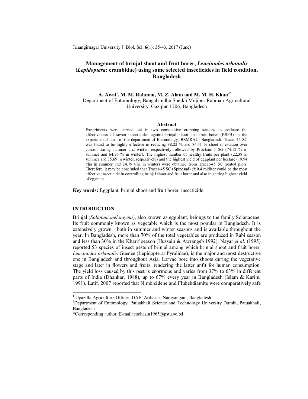 Management of Brinjal Shoot and Fruit Borer, Leucinodes Orbonalis (Lepidoptera: Crambidae) Using Some Selected Insecticides in Field Condition, Bangladesh