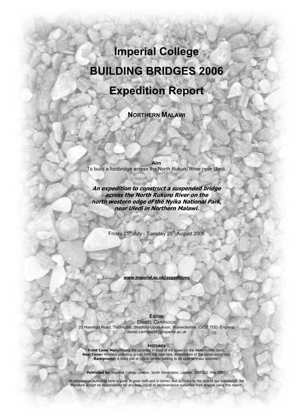 Imperial College Building Bridges 2006 Expedition Report