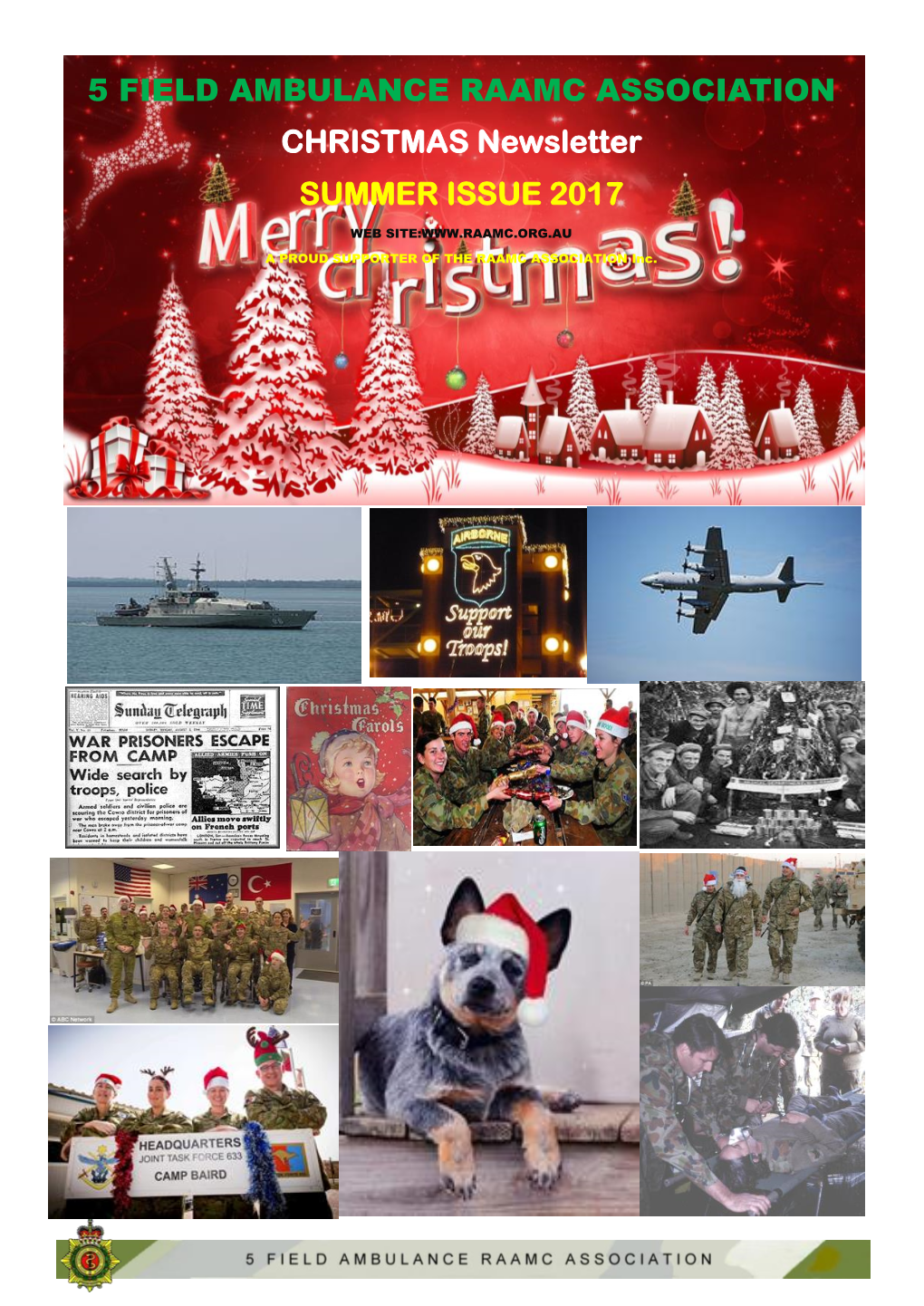 5 FIELD AMBULANCE RAAMC ASSOCIATION CHRISTMAS Newsletter SUMMER ISSUE 2017