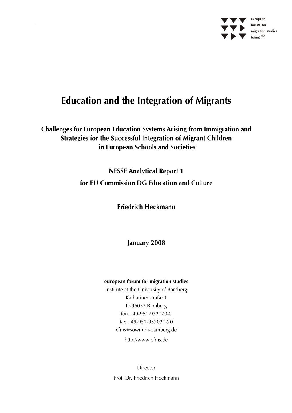 Education and the Integration of Migrants