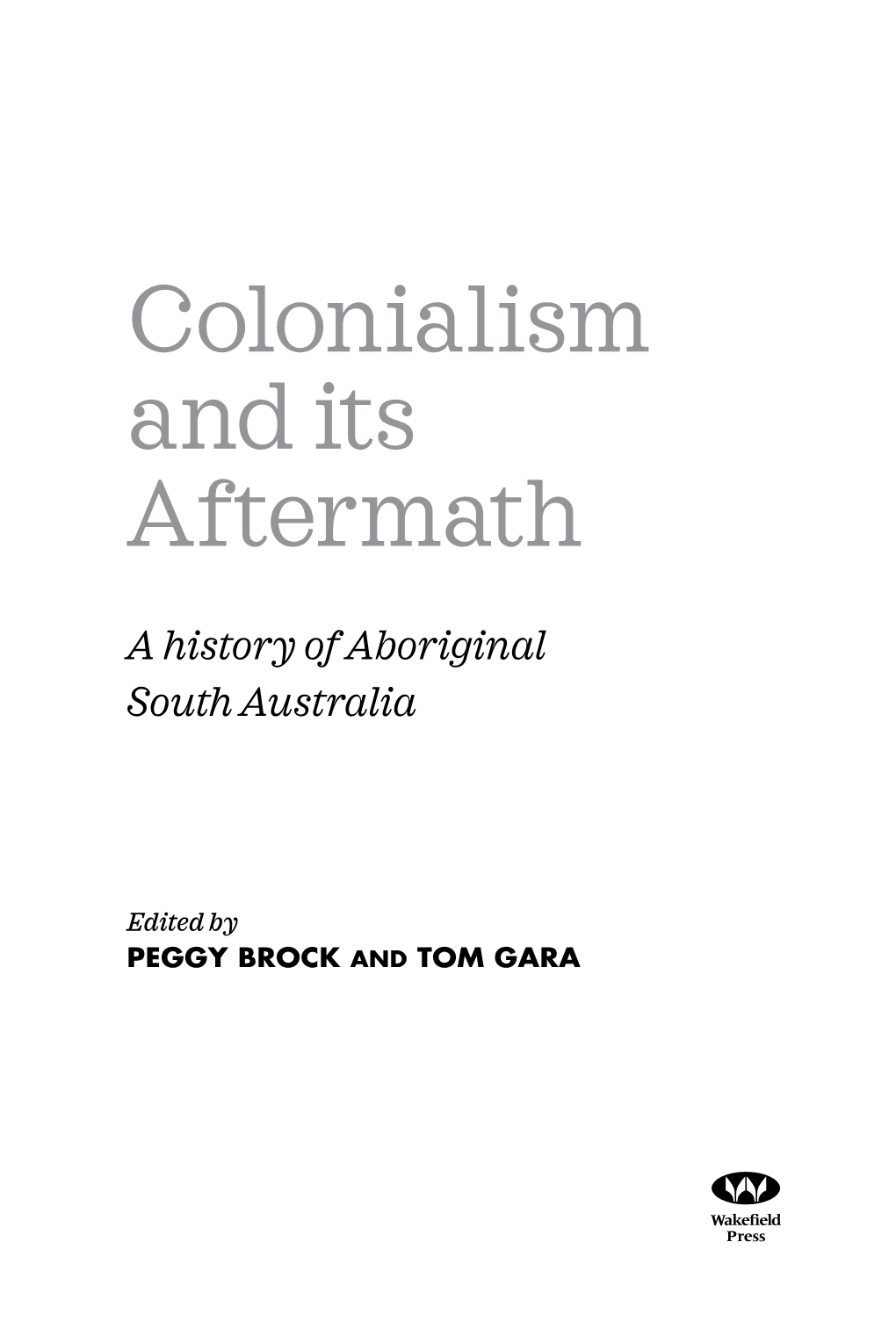 Colonialism and Its Aftermath